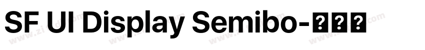 SF UI Display Semibo字体转换